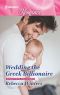 [Holiday with a Billionaire 02] • Wedding the Greek Billionaire (Holiday With a Billionaire Book 3)